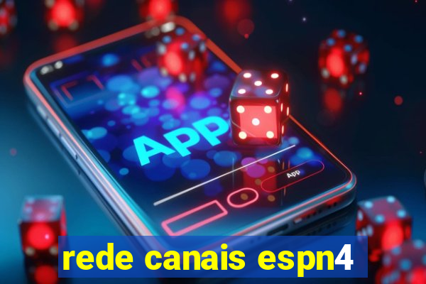 rede canais espn4